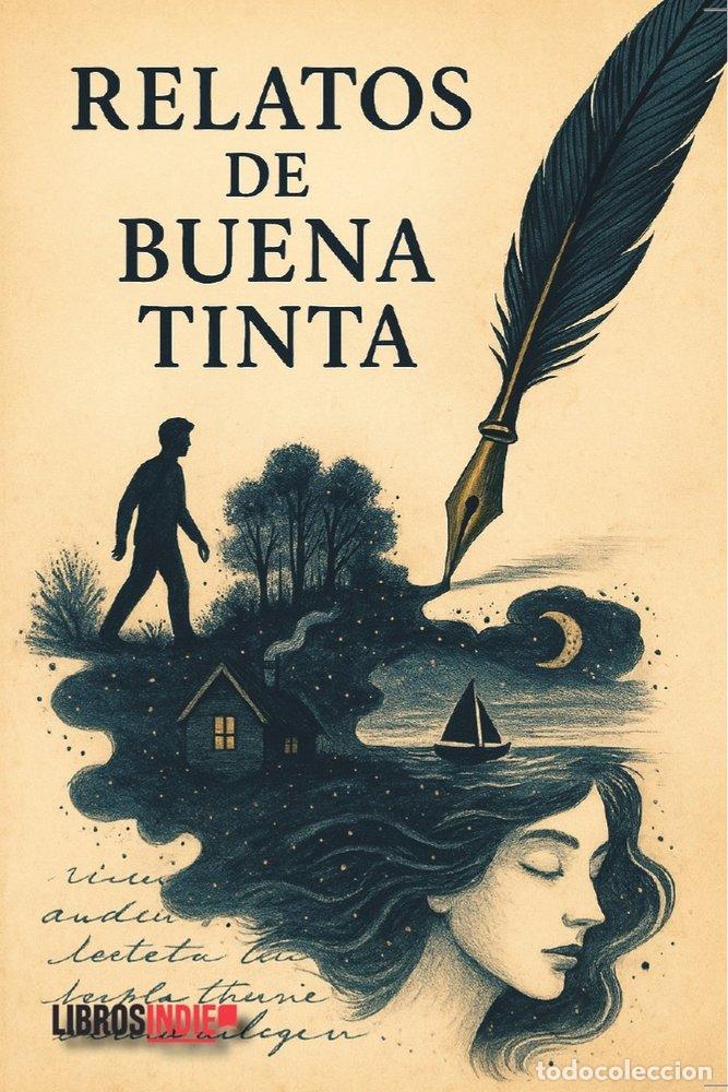 Libros: RELATOS DE BUENA TINTA - ANTOLOGIA