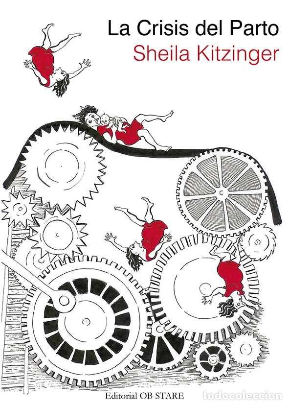 Libros: CRISIS DEL PARTO,LA - KITZINGER, SHEILA