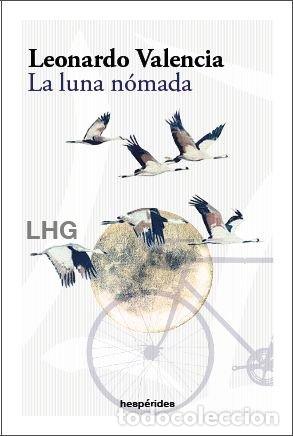 books: LA LUNA NOMADA - VALENCIA, LEONARDO