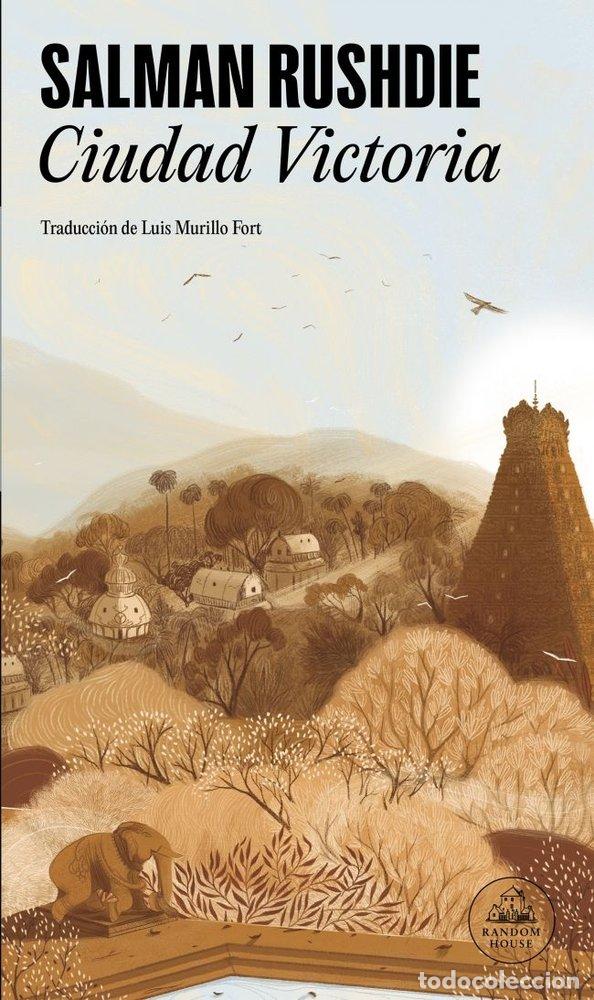 Libros: CIUDAD VICTORIA - SALMAN RUSHDIE