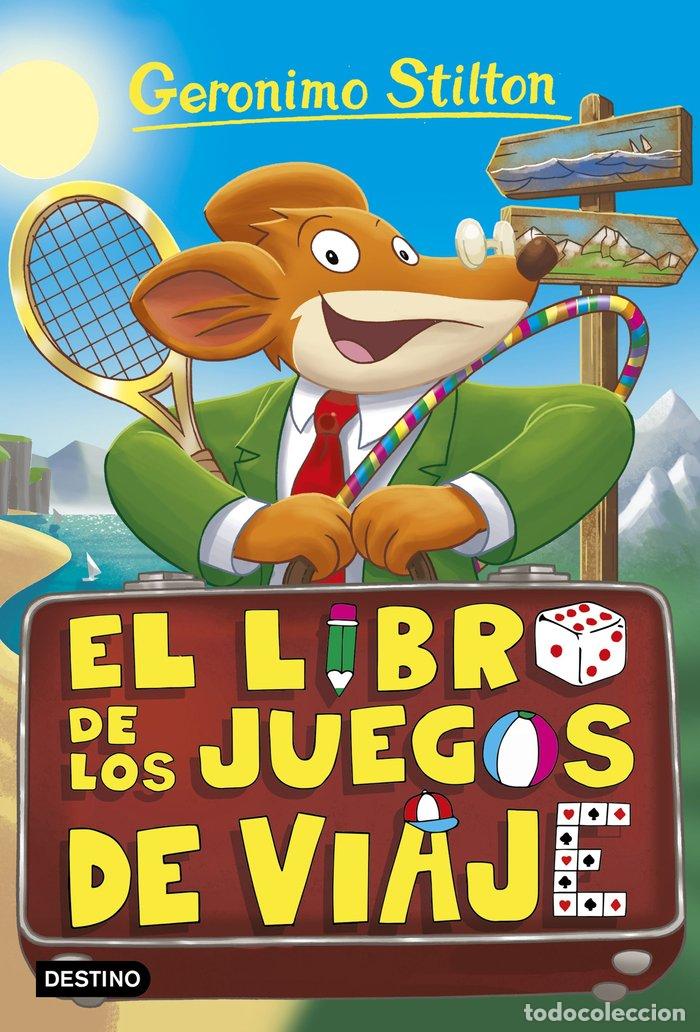 Livres: GERONIMO STILTON 34 EL LIBRO DE LOS JUEGOS DE VIAJE - STILTON, GERONIMO