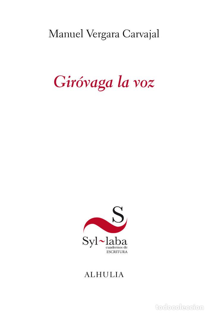 B&uuml;cher: GIROVAGA LA VOZ - VERGARA CARVAJAL, MANUEL