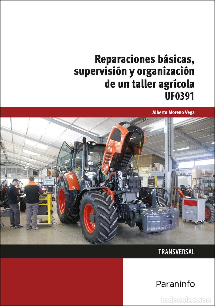 Libri: REPARACIONES BASICAS SUPERVISION Y ORGANIZACION DE UN TALLE - MORENO VEGA, ALBERTO
