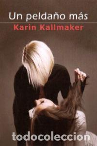 B&uuml;cher: UN PELDA&Ntilde;O MAS - KALLMAKER, KARIM