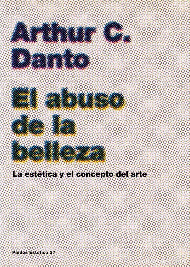 books: ABUSO DE LA BELLEZA - DANTO, ARTHUR