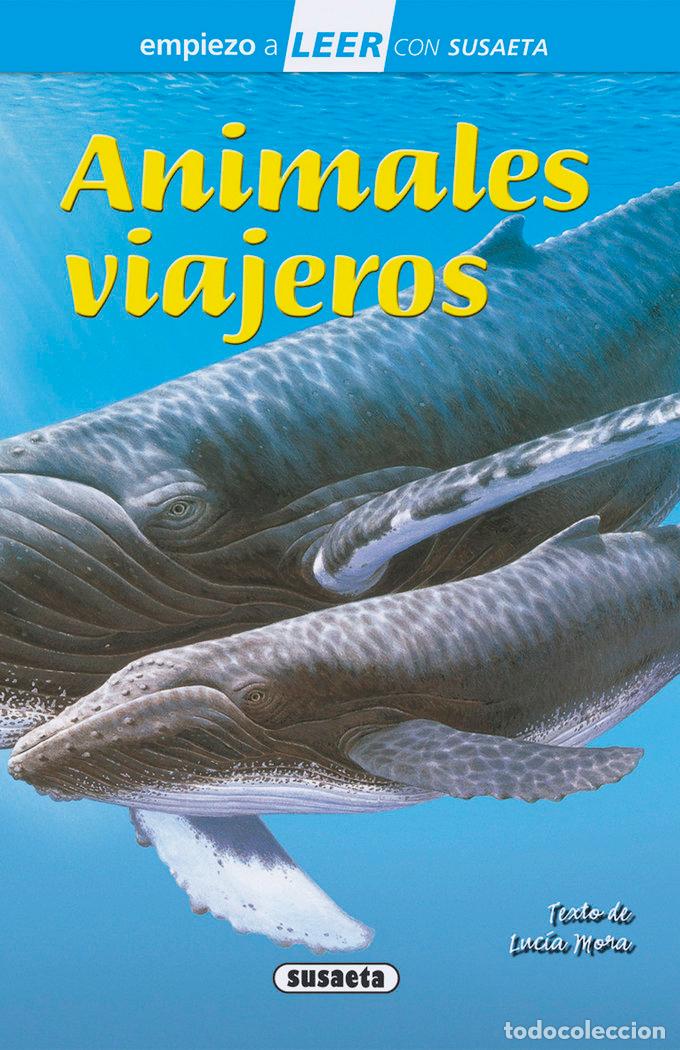 Libros: ANIMALES VIAJEROS - MORA, LUCIA
