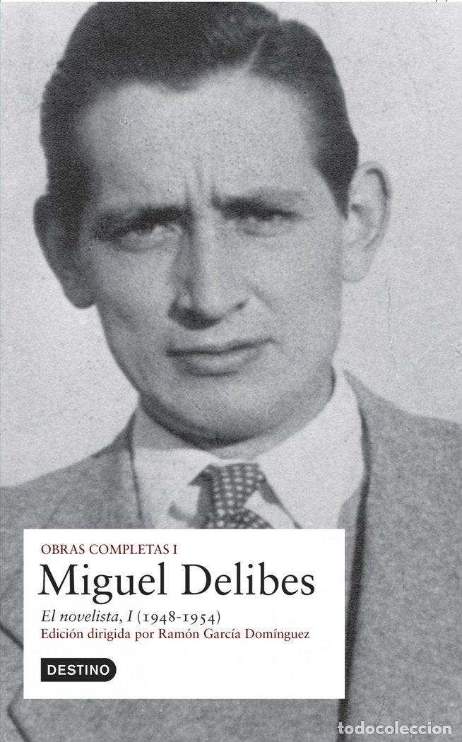 Libros: OBRA COMPLETA I MIGUEL DELIBES - DELIBES, MIGUEL