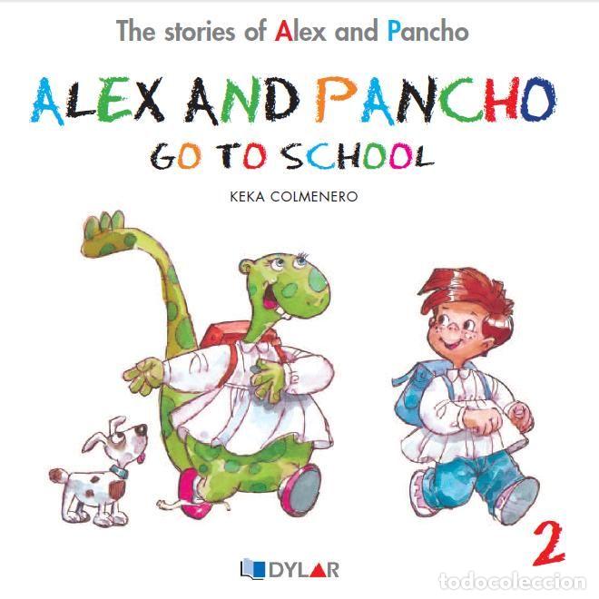 Livros: ALEX AND PANCHO GO TO SCHOOL C2 - COLMENERO ARENADO, BEATRIZ