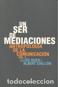Livros: UN SER DE MEDIACIONES - DUCH, LLUIS