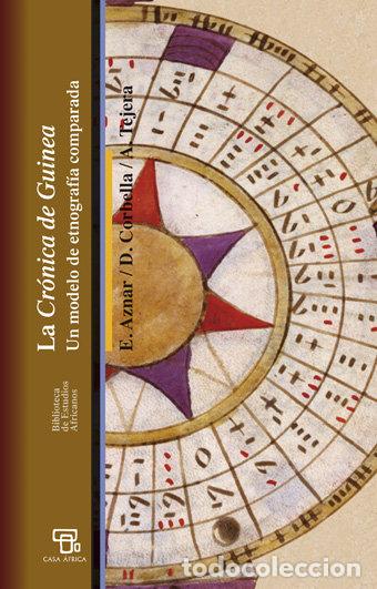 Libri: CRONICA DE GUINEA UN MODELO DE ETNOGRAFIA COMPARADA - AZNAR