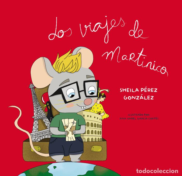 B&uuml;cher: LOS VIAJES DE MARTINICO - PEREZ, SHEILA