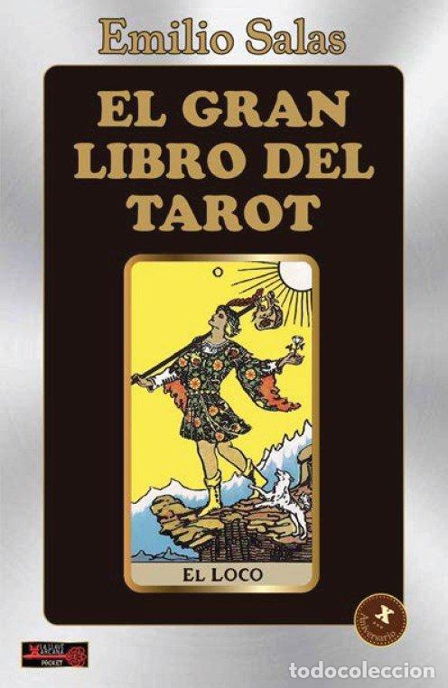B&uuml;cher: EL GRAN LIBRO DEL TAROT - EMILIO SALAS