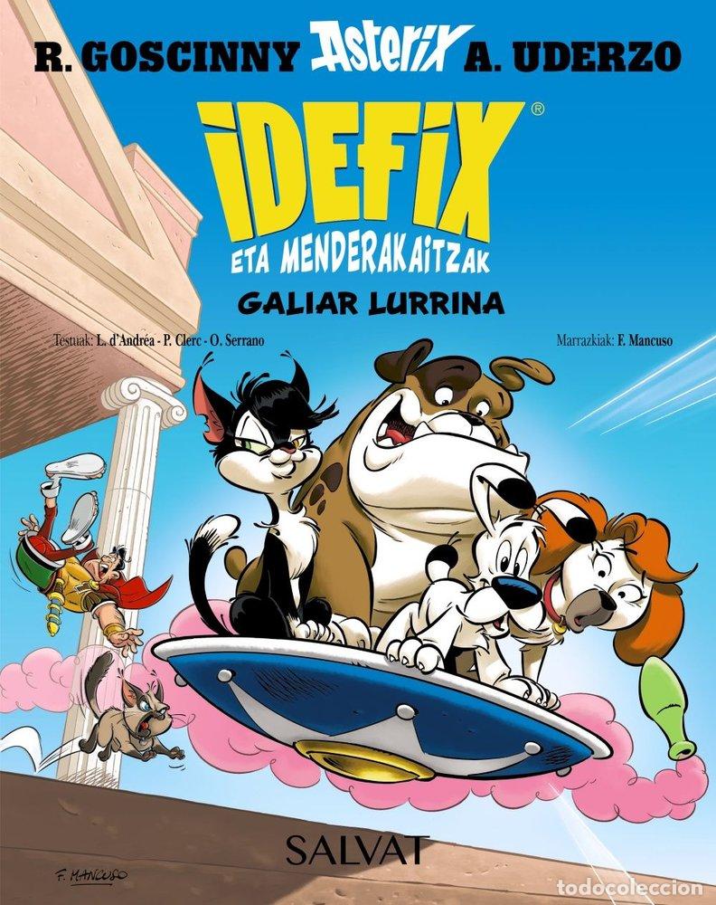 Livros: IDEFIX ETA MENDERAKAITZAK 8 GALIAR LURRINA - GOSCINNY, RENE