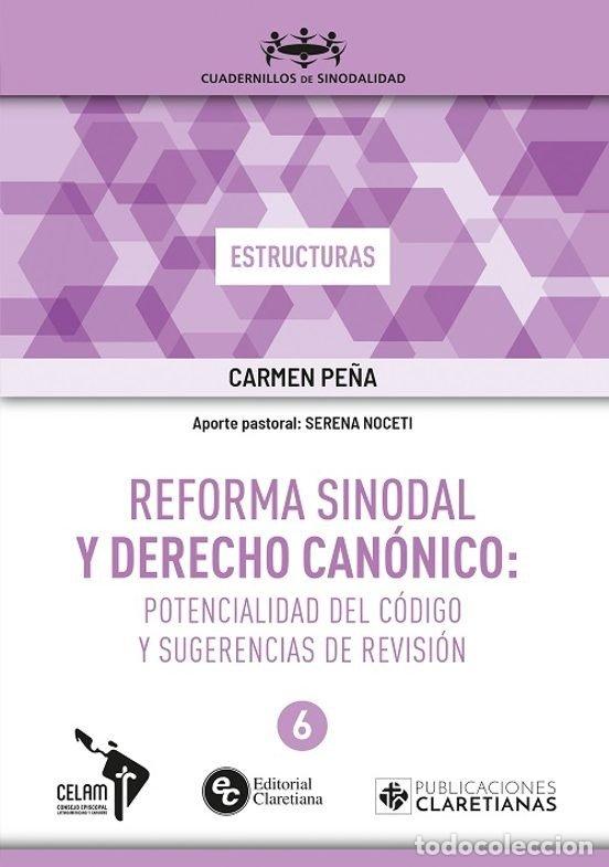 Livres: REFORMA SINODAL Y DERECHO CANONICO - PE&Ntilde;A, CARMEN