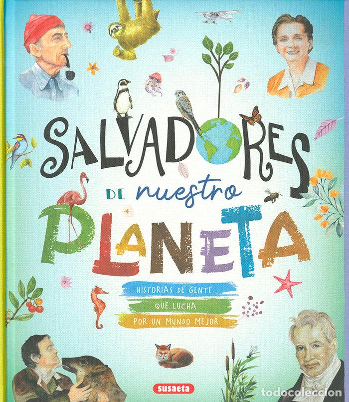Livres: SALVADORES DE NUESTRO PLANETA - MONTORO BAYON, JORGE