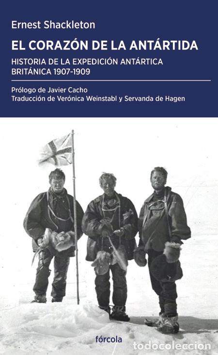 books: EL CORAZON DE LA ANTARTIDA - SHACKLETON, ERNEST HENRY