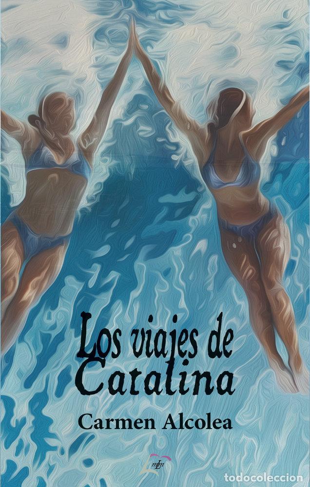 Libri: LOS VIAJES DECATALINA - ALCOLEA, CARMEN