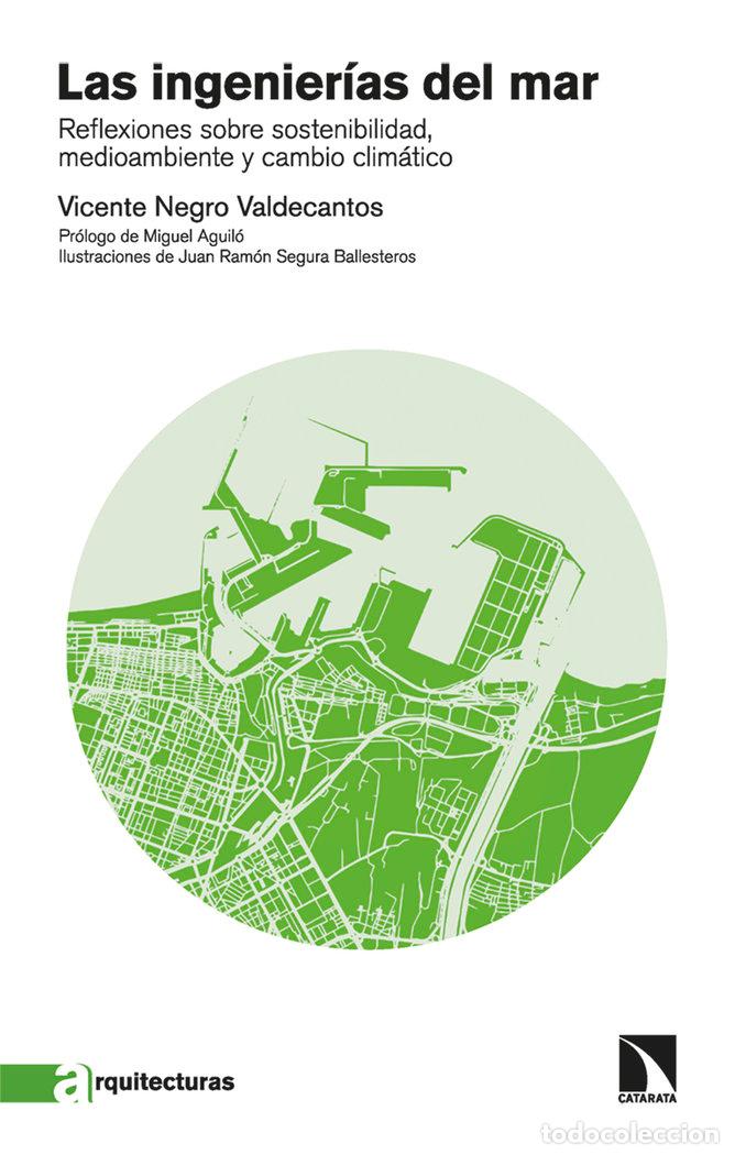 Libros: INGENIERIAS DEL MAR,LAS - NEGRO VALDECANTOS, VICENTE