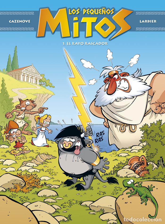 Libros: PEQUE&Ntilde;OS MITOS,LOS 1 EL RAYO RASCADOR - CAZENOVE, CHRISTOPHE