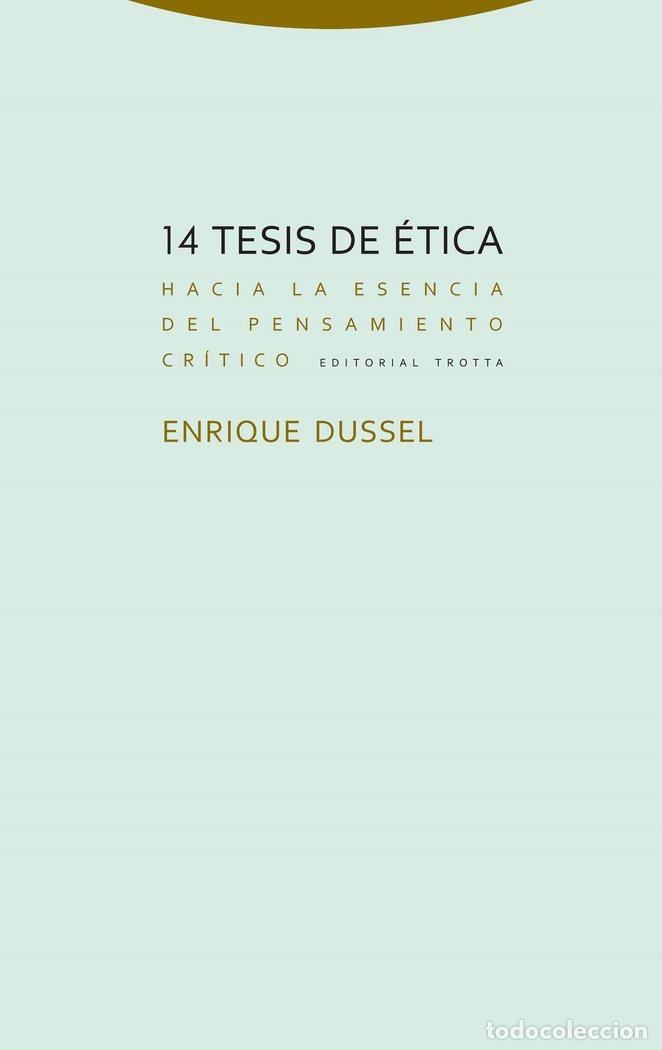 B&uuml;cher: 14 TESIS DE ETICA - DUSSEL, ENRIQUE