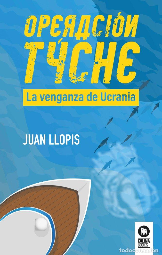 B&uuml;cher: OPERACION TYCHE - LLOPIS CLIMENT, JUAN
