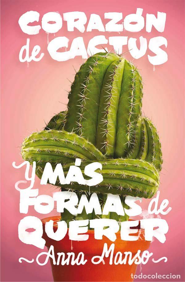 B&uuml;cher: CORAZON DE CACTUS - MANSO MUNNE, ANNA