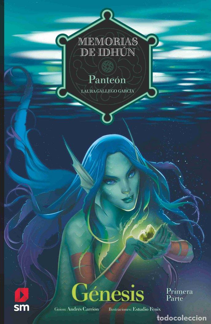 Libros: MEMORIAS DE IDHUN PANTEON GENESIS 1 - GALLEGO, LAURA
