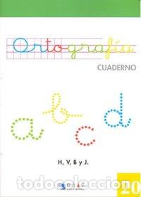 Libros: CUADERNO ORTOGRAFIA 20 DYLAR VERDE NE DYLLEN0SED - AA.VV