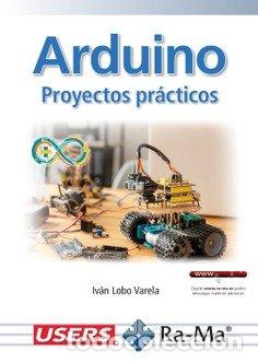 Livres: ARDUINO PROYECTOS PRACTICOS ED. 2025 - AA.VV.