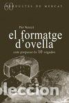 Livres: EL FORMATGE D'OVELLA - NOGUE PUIGVERT, PEP