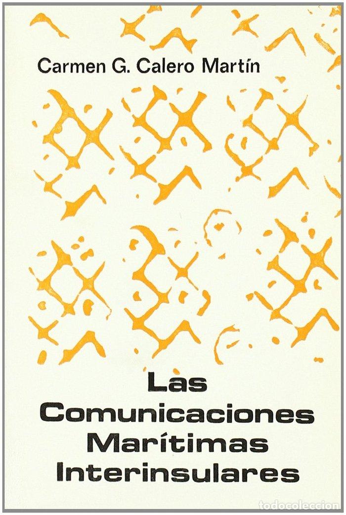 books: COMUNICACIONES MARITIMAS INTERINSULARES - CALERO MARTIN