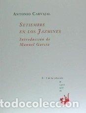 Livres: SEPTIEMBRE EN LOS JAZMINES - CARVAJAL, ANTONIO