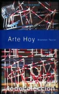 Livres: ARTE HOY - TAYLOR, BRANDON