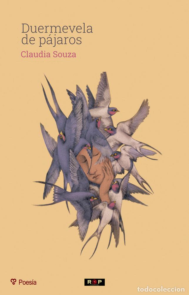 Livres: DUERMEVELA DE PAJAROS - SOUZA, CLAUDIA