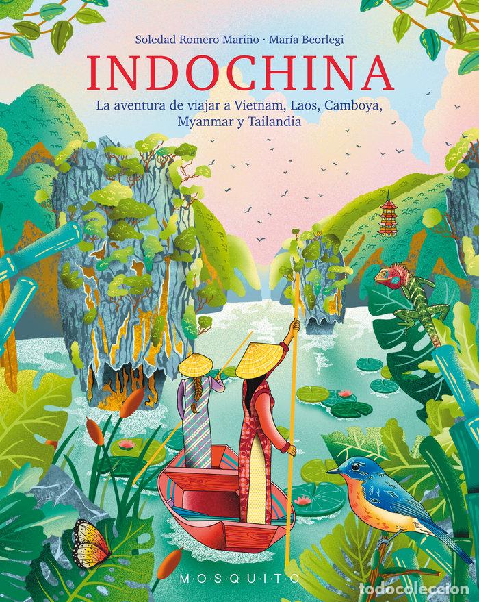 Libros: INDOCHINA - ROMERO REYES, SOLEDAD
