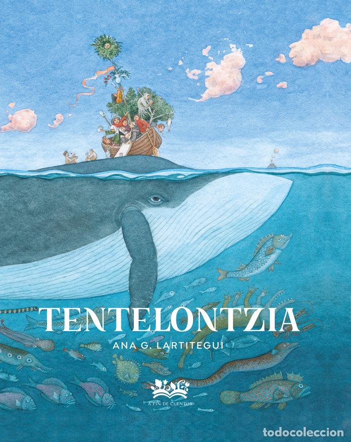 Libros: TENTELONTZIA - G LARTITEGUI, ANA