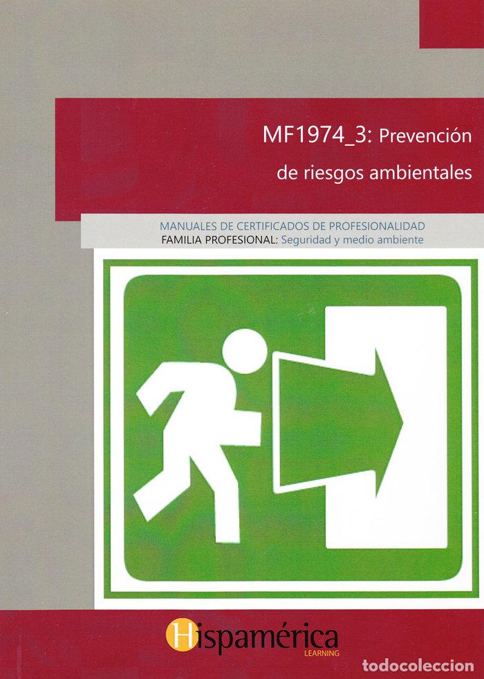 Libros: MF1974_3 PREVENCION DE RIESGOS AMBIENTALES - .