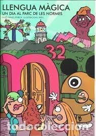 Libros: LLENGUA MAGICA UNA VISITA AL PARC DE LES NORMES - .