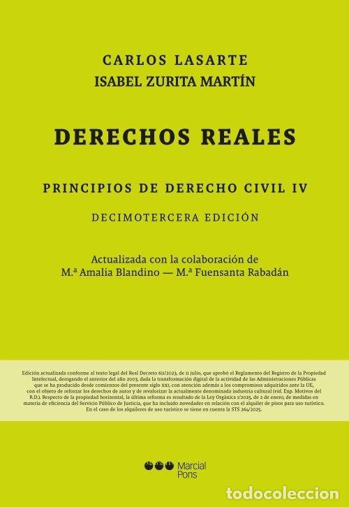 Libros: PRINCIPIOS DE DERECHO CIVIL TOMO IV DERECHOS REALES 13&ordf; ED - LASARTE ALVAREZ, CARLOS