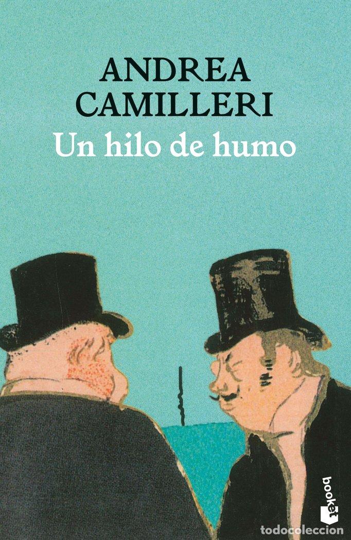 B&uuml;cher: UN HILO DE HUMO - ANDREA CAMILLERI