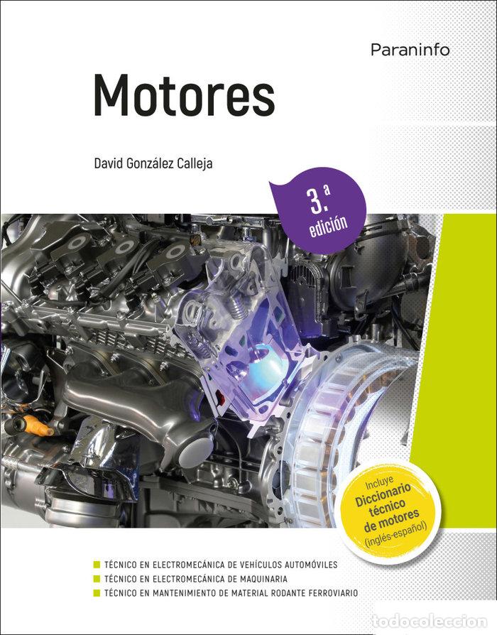 Libri: MOTORES 3&ordf; EDICION - GONZALEZ CALLEJA, DAVID