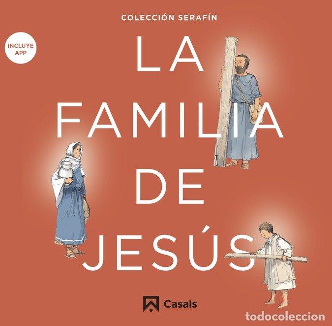 Libri: FAMILIA DE JESUS,LA - .