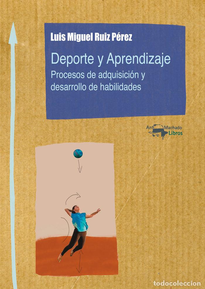 Libros: DEPORTE Y APRENDIZAJE - RUIZ PEREZ, LUIS MIGUEL
