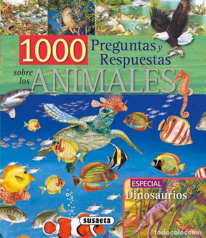 Libros: 1000 PREGUNTAS Y RESPUESTAS ANIMALES 1 - AA.VV