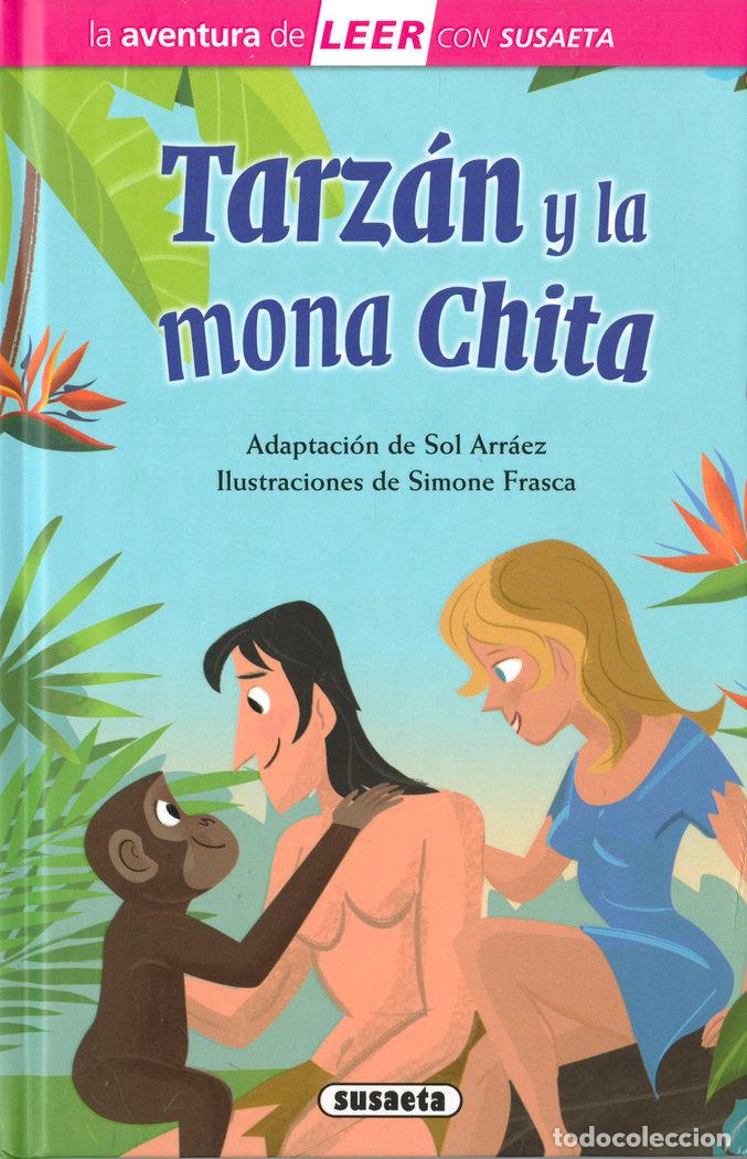 Livros: TARZAN Y LA MONA CHITA - ARRAEZ, SOL