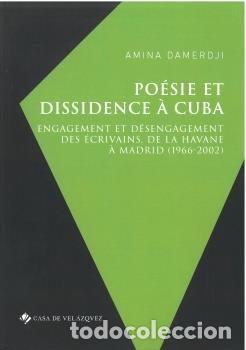 Livros: POESIE ET DISSIDENCE A CUBA - DAMERDJI, AMINA