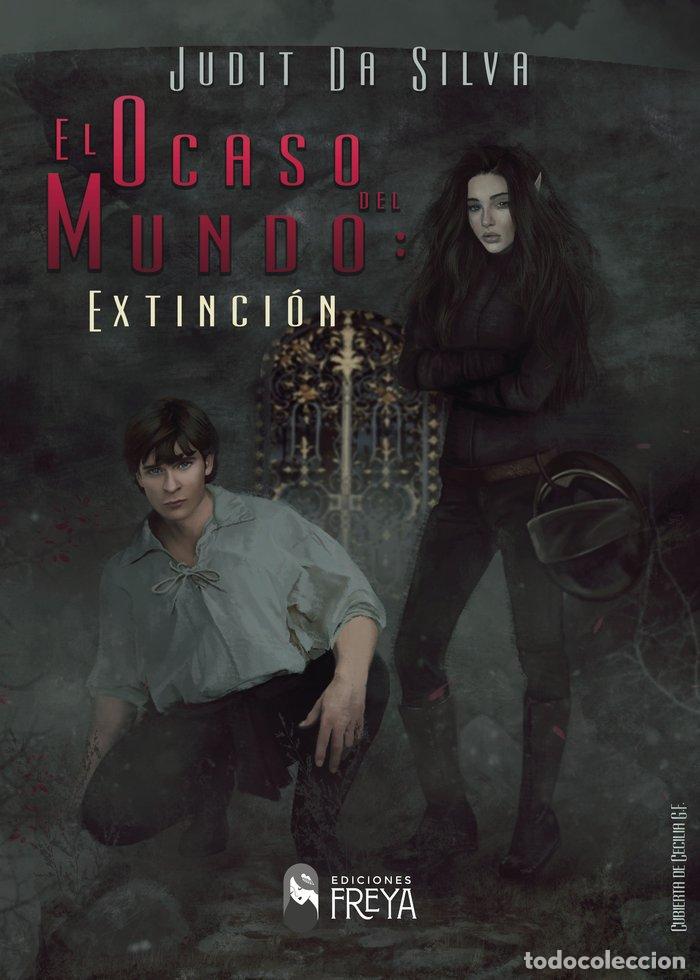 Libri: OCASO DEL MUNDO I EXTINCION 1&ordf;PARTE - DA SILVA, JUDIT