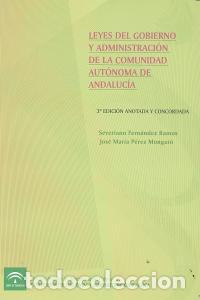 B&uuml;cher: LEYES DEL GOBIERNO ADMINISTRACION COMUNIDAD AUTONOMA 3&ordf; - FERNANDEZ RAMOS, SEVERIANO