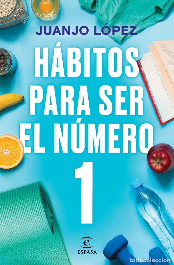 B&uuml;cher: HABITOS PARA SER EL NUMERO 1 - JUANJO LOPEZ