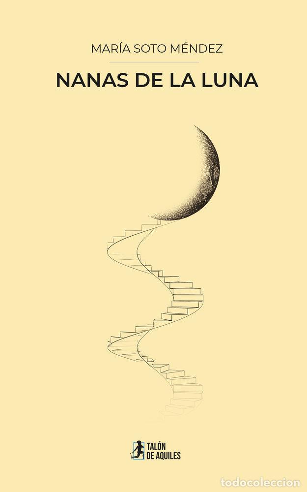 B&uuml;cher: NANAS DE LA LUNA - SOTO MENDEZ, MARIA